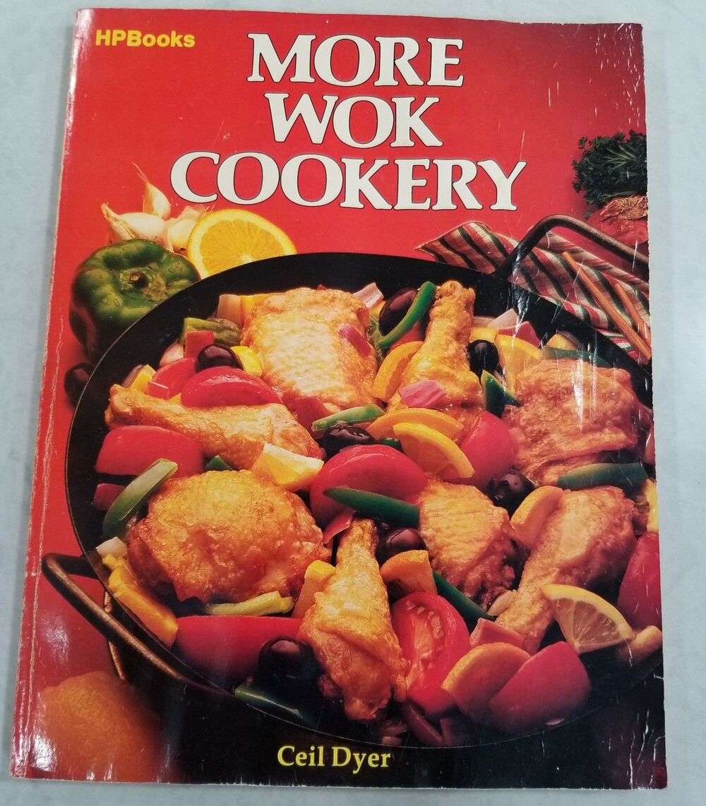1982 More Wok Cookery by Ceil Dyer – Vintage HPBooks Cookbook